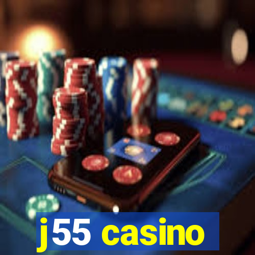 j55 casino